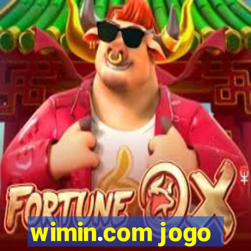 wimin.com jogo